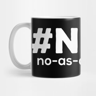NaaS – No -  As - A - Service Mug